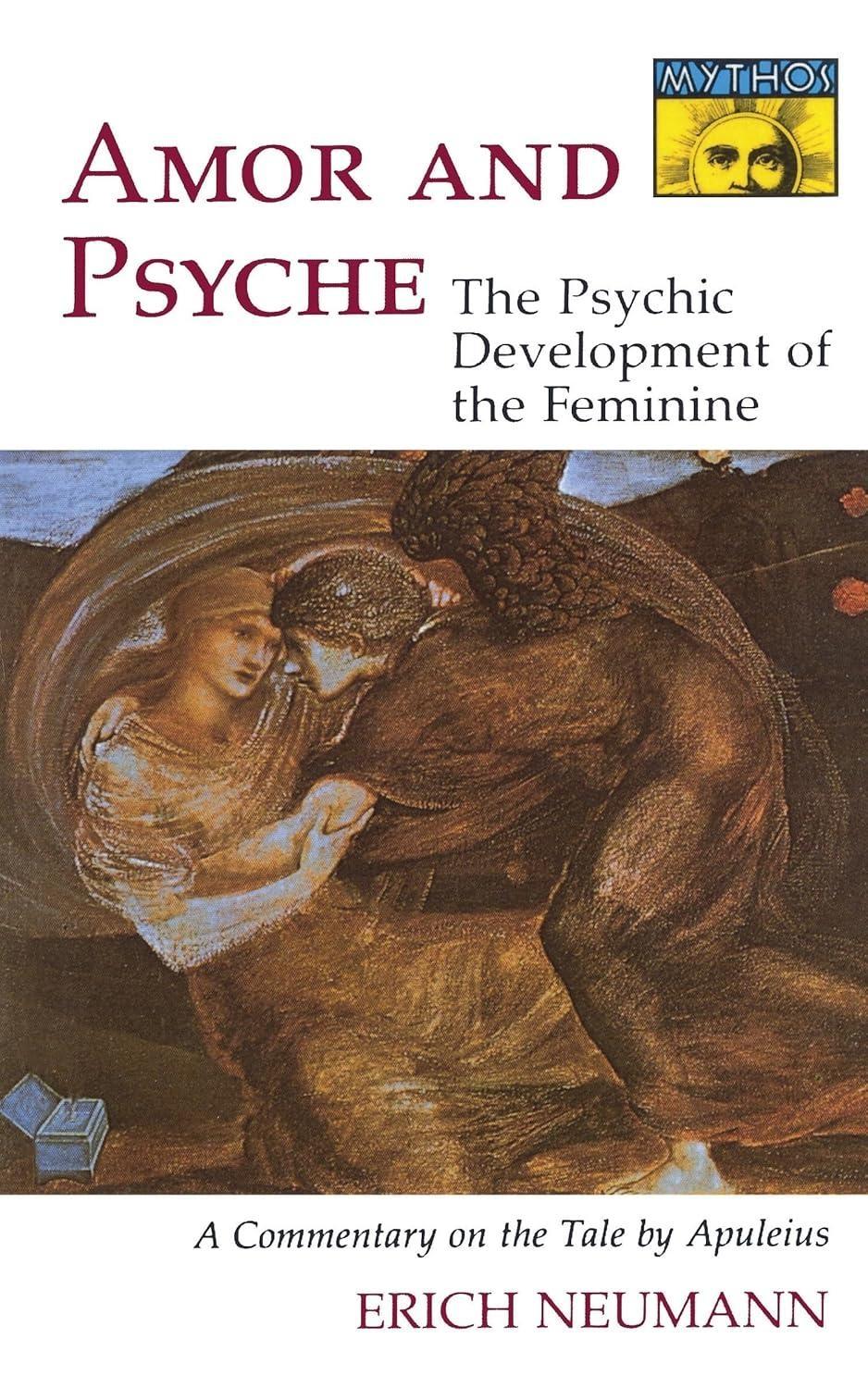 Amor And Psyche: THE PSYCHIC DEVELOPMENT OF THE FEMININE, 1st Edition - FULL INSTANT DOWNLOAD | PDF DOCX EPUB