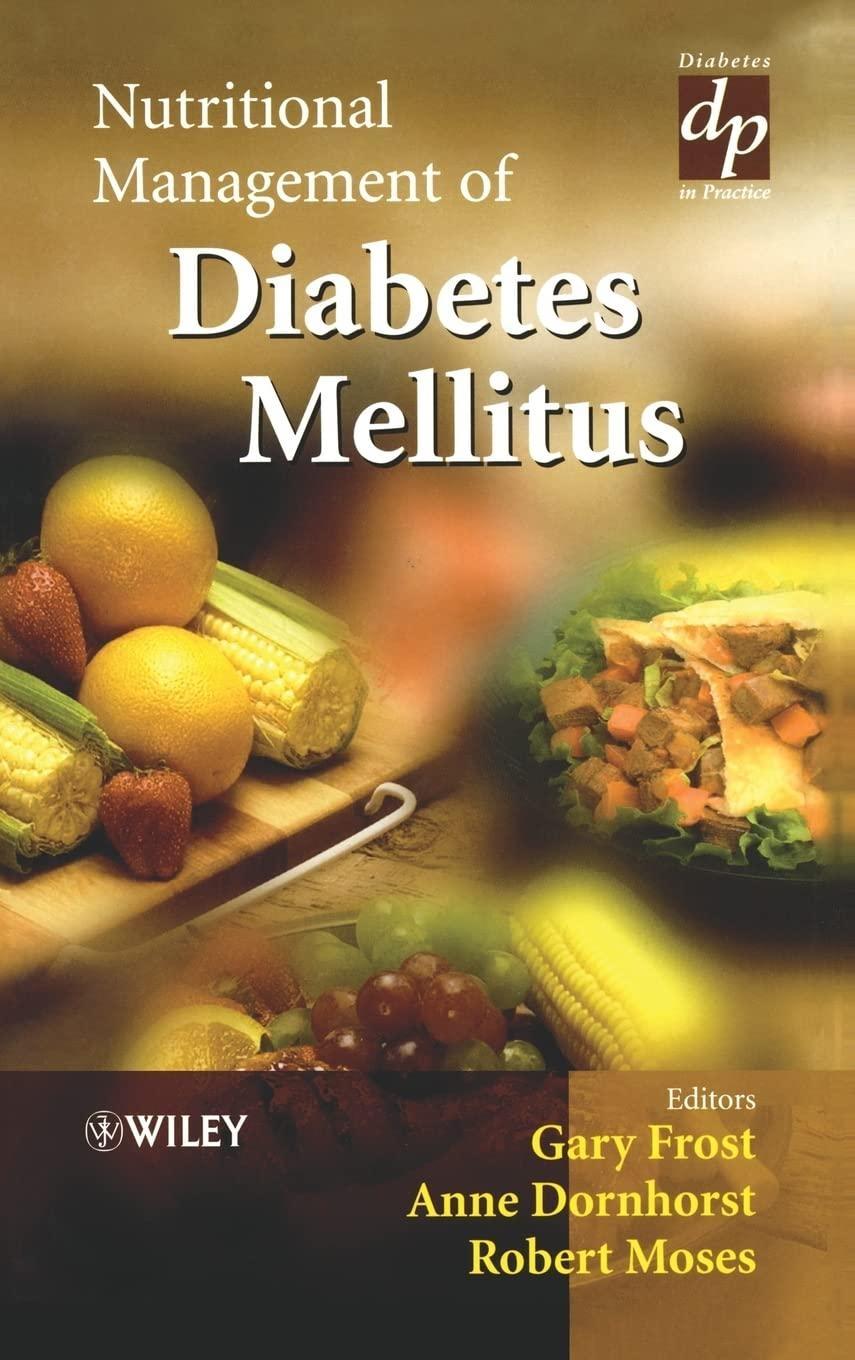 Nutritional Management of Diabetes Mellitus, 1st Edition - FULL INSTANT DOWNLOAD | PDF DOCX EPUB
