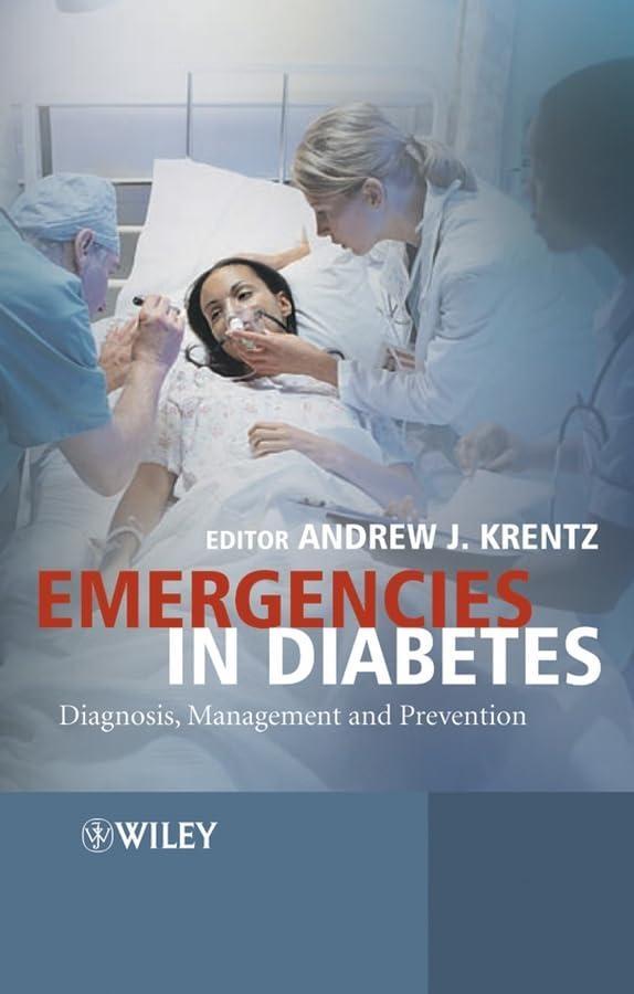 Emergencies in Diabetes: Diagnosis, Management and Prevention, 1st Edition - FULL INSTANT DOWNLOAD | PDF DOCX EPUB