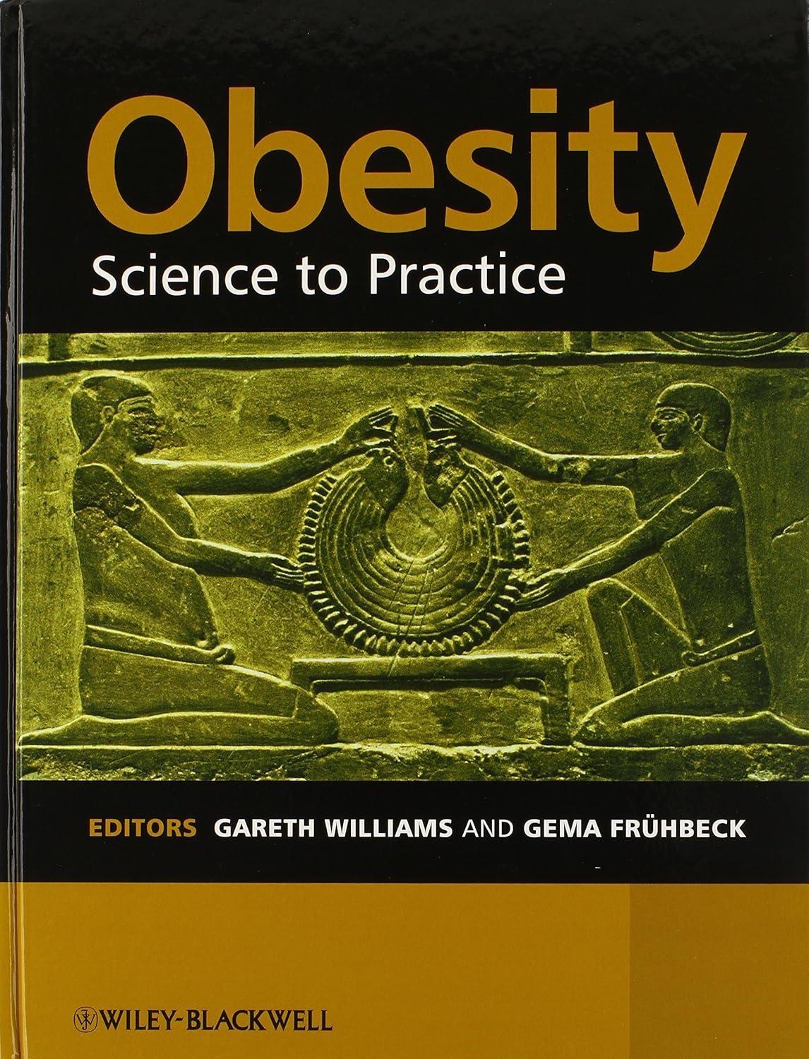 Obesity: Science to Practice, 1st Edition - FULL INSTANT DOWNLOAD | PDF DOCX EPUB