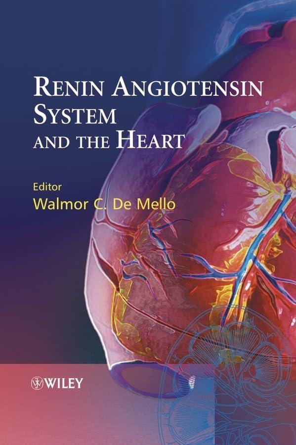 Renin Angiotensin System and the Heart, 1st Edition - FULL INSTANT DOWNLOAD | PDF DOCX EPUB
