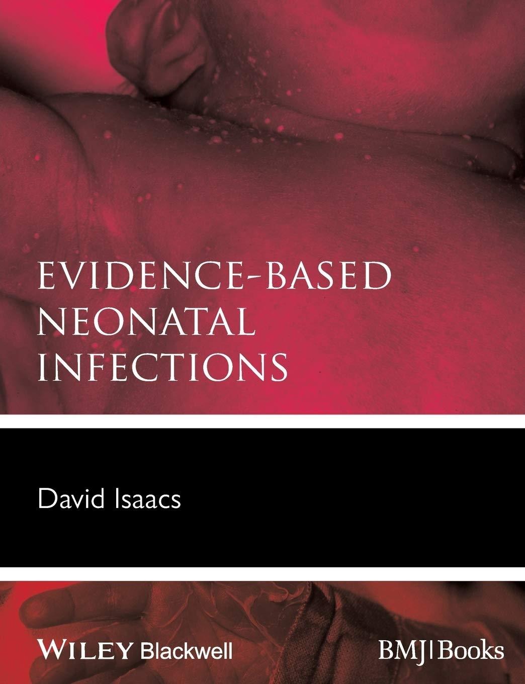 Evidence-Based Neonatal Infections, 1st Edition - FULL INSTANT DOWNLOAD | PDF DOCX EPUB