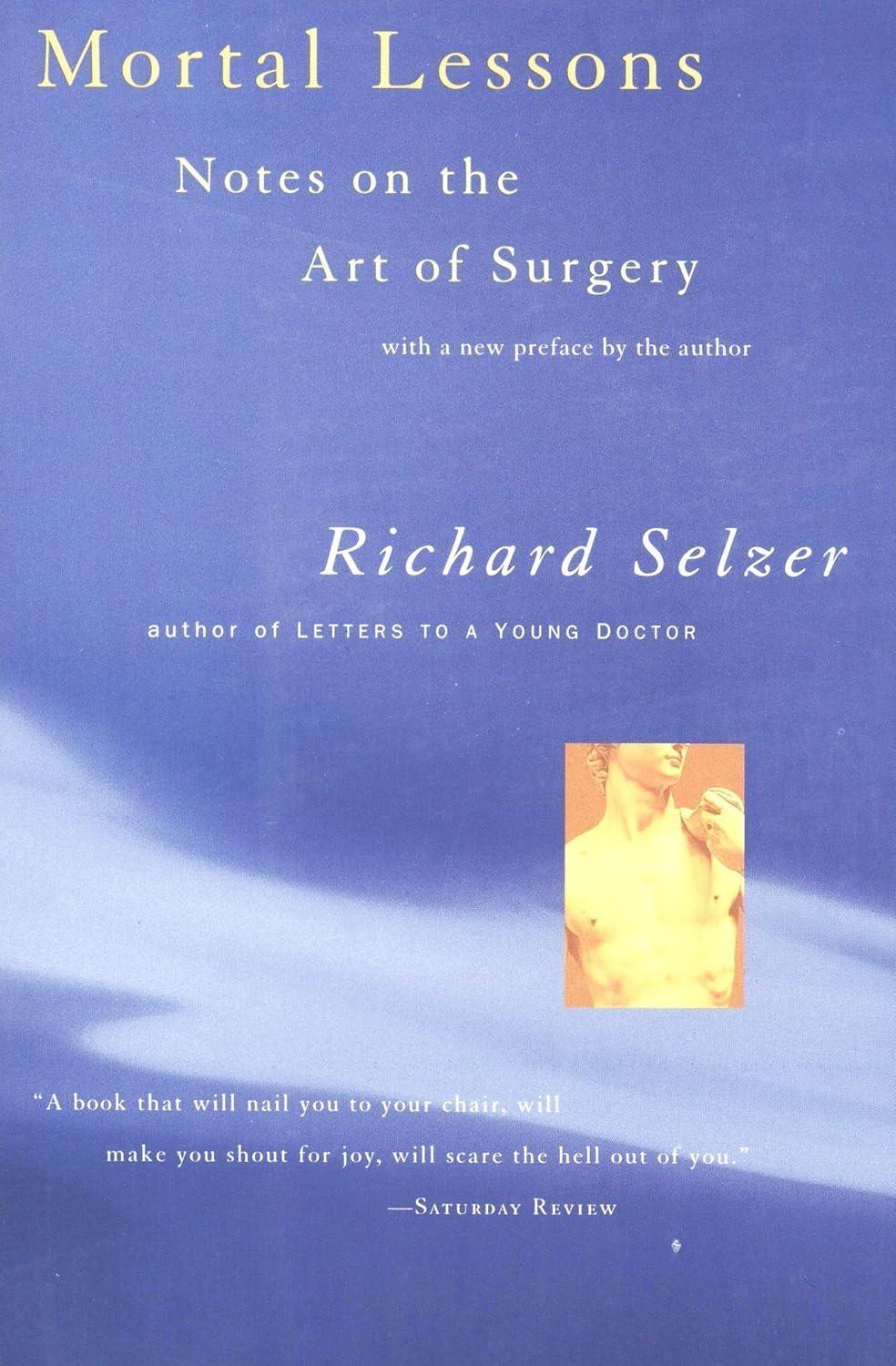 Mortal Lessons: Notes on the Art of Surgery - FULL INSTANT DOWNLOAD | PDF DOCX EPUB
