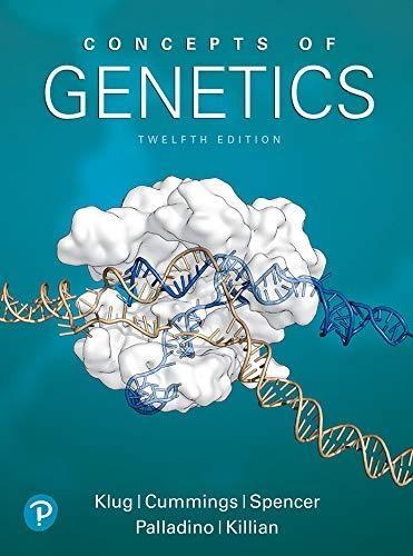 Concepts of Genetics, 12th Edition - FULL INSTANT DOWNLOAD | PDF DOCX EPUB