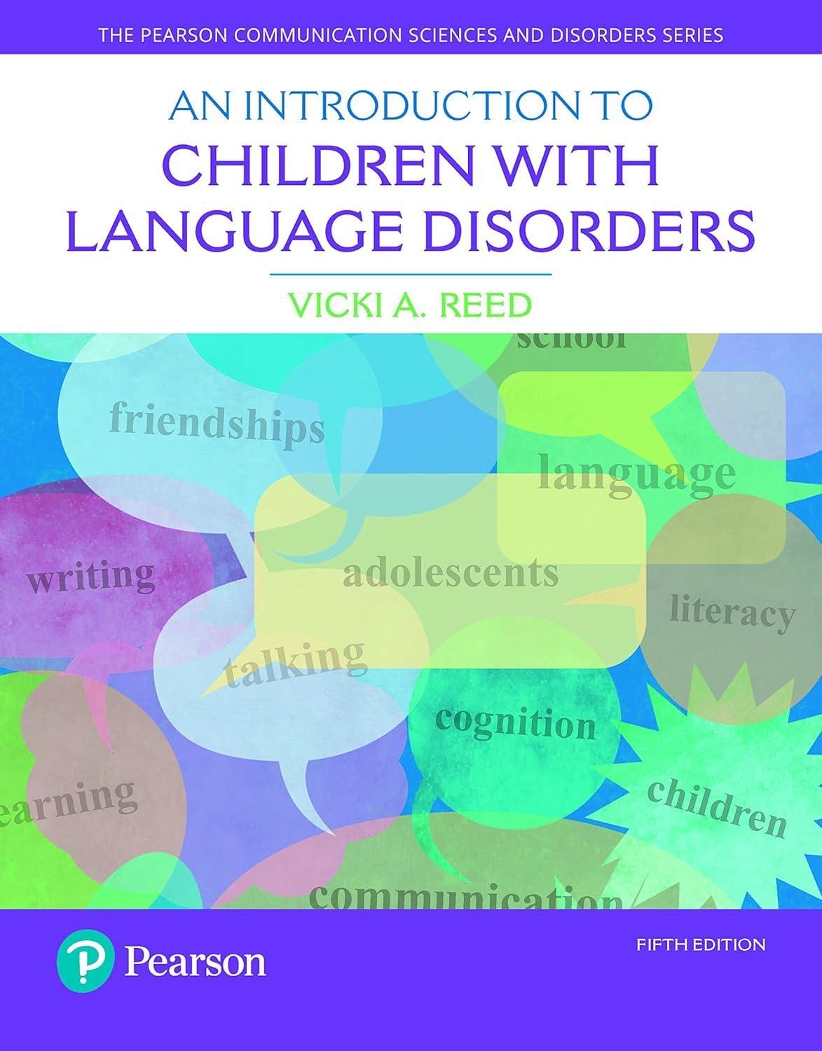 An Introduction to Children with Language Disorders, 5th Edition - FULL INSTANT DOWNLOAD | PDF DOCX EPUB