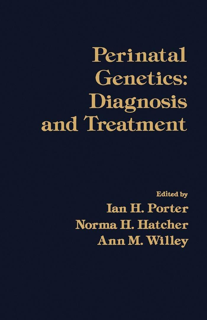 Perinatal Genetics: Diagnosis and Treatment - FULL INSTANT DOWNLOAD | PDF DOCX EPUB