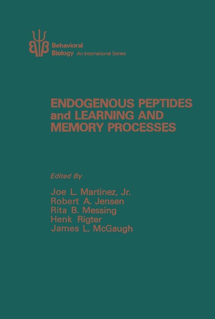 Endogenous Peptides and Learning and Memory Processes, 1st Edition - FULL INSTANT DOWNLOAD | PDF DOCX EPUB