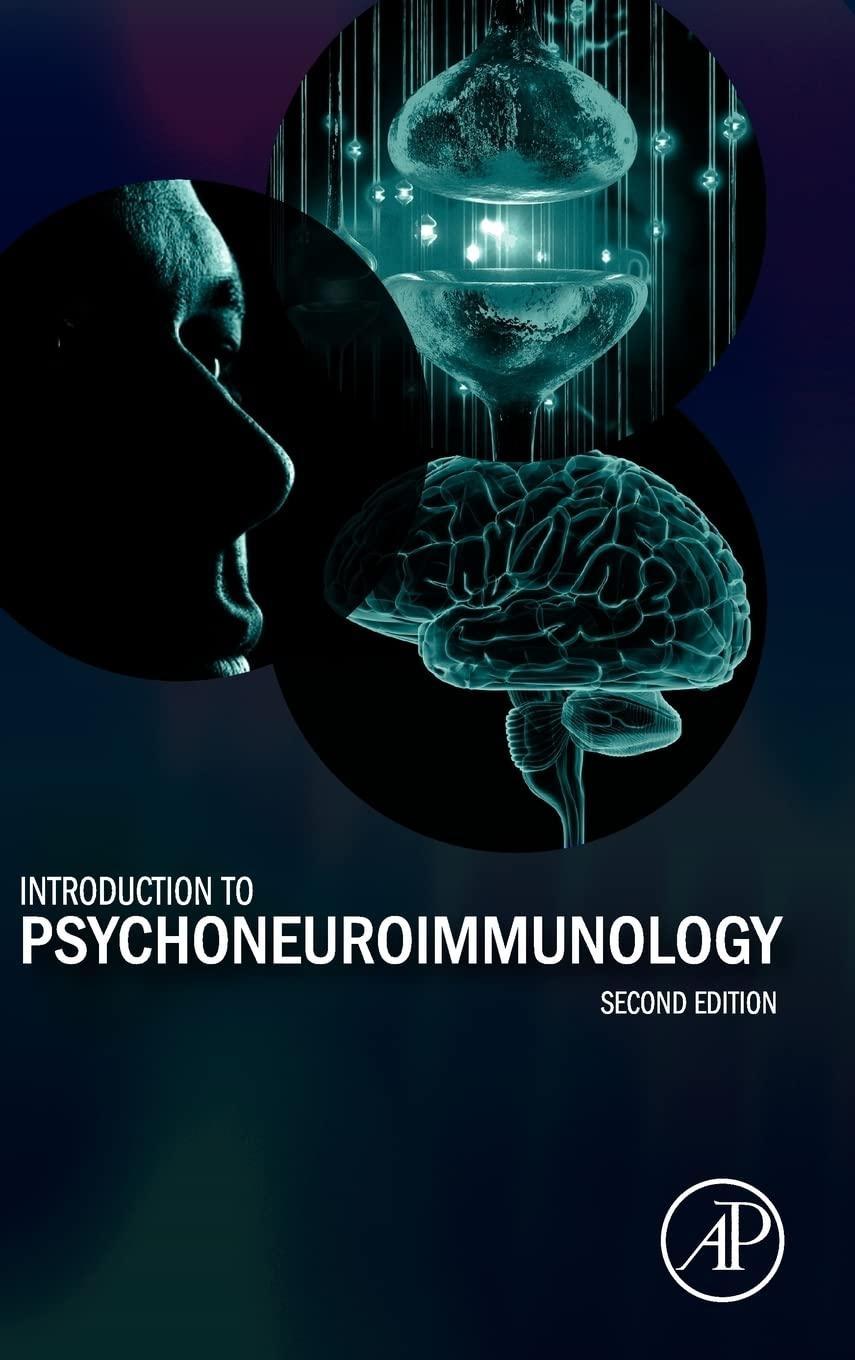 Introduction to Psychoneuroimmunology, 2nd Edition - FULL INSTANT DOWNLOAD | PDF DOCX EPUB