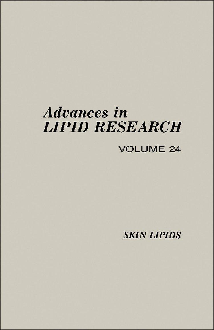 Advances in Lipid Research: Skin Lipids - FULL INSTANT DOWNLOAD | PDF DOCX EPUB