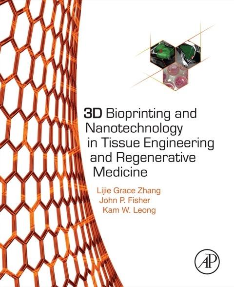 3D Bioprinting and Nanotechnology in Tissue Engineering and ...