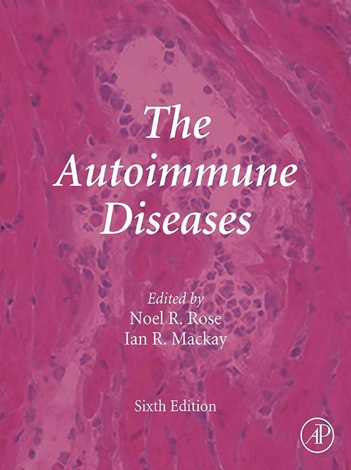 The Autoimmune Diseases, 6th Edition - FULL INSTANT DOWNLOAD | PDF DOCX EPUB