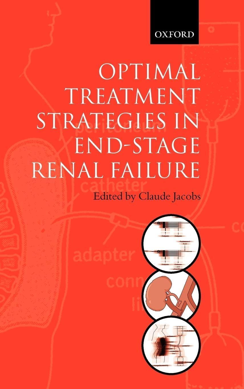 Optimal Treatment Strategies in End-stage Renal Failure, 1st Edition - FULL INSTANT DOWNLOAD | PDF DOCX EPUB