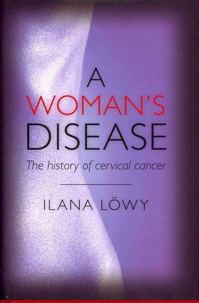 A Woman's Disease: The history of cervical cancer - FULL INSTANT DOWNLOAD | PDF DOCX EPUB