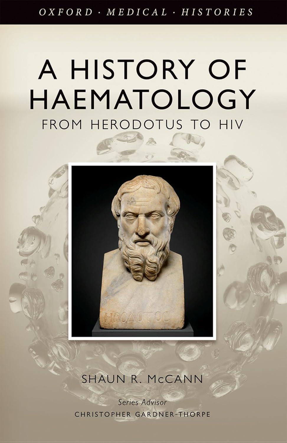 A History of Haematology: From Herodotus to HIV - FULL INSTANT DOWNLOAD | PDF DOCX EPUB