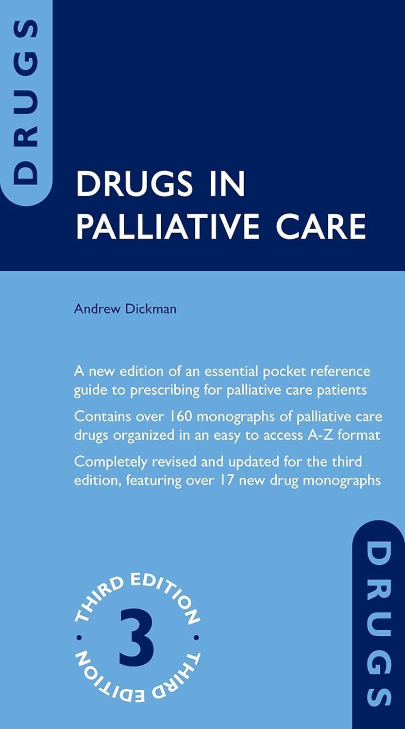 Drugs in Palliative Care, 3rd Edition - FULL INSTANT DOWNLOAD | PDF DOCX EPUB
