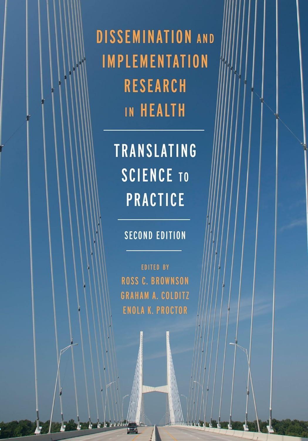 Dissemination and Implementation Research in Health: Translating Science to Practice, 2nd  Edition - FULL INSTANT DOWNLOAD | PDF DOCX EPUB