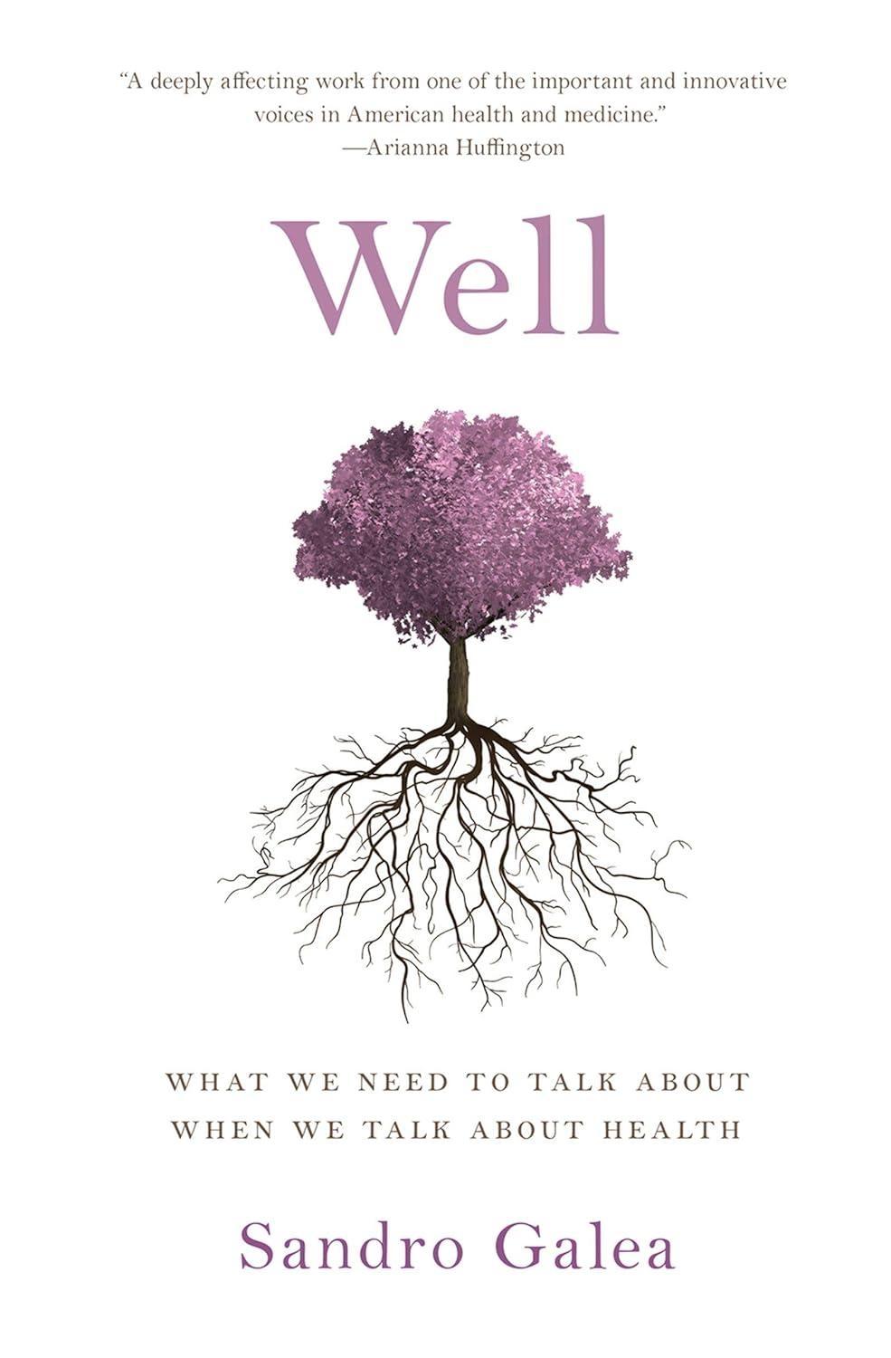Well: What We Need to Talk About When We Talk About Health - FULL INSTANT DOWNLOAD | PDF DOCX EPUB