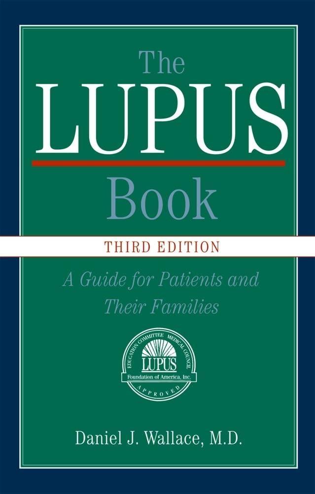 The Lupus Book: A Guide for Patients and Their Families, 3rd Edition - FULL INSTANT DOWNLOAD | PDF DOCX EPUB