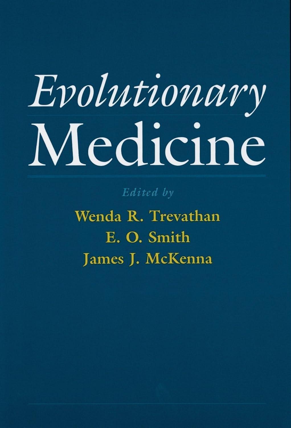 Evolutionary Medicine, 1st Edition - FULL INSTANT DOWNLOAD | PDF DOCX EPUB