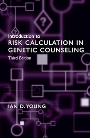 Introduction to Risk Calculation in Genetic Counseling, 3rd Edition - FULL INSTANT DOWNLOAD | PDF DOCX EPUB
