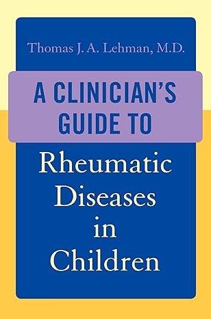 A Clinician's Guide to Rheumatic Diseases in Children - FULL INSTANT DOWNLOAD | PDF DOCX EPUB