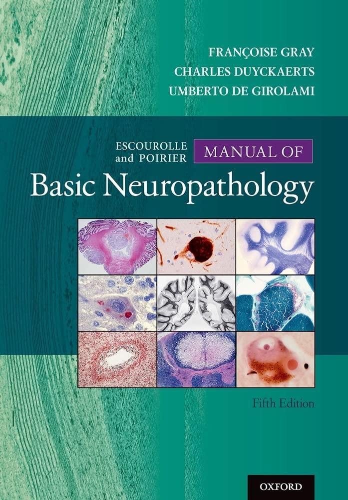 Escourolle & Poirier's Manual of Basic Neuropathology, 5th Edition - FULL INSTANT DOWNLOAD | PDF DOCX EPUB