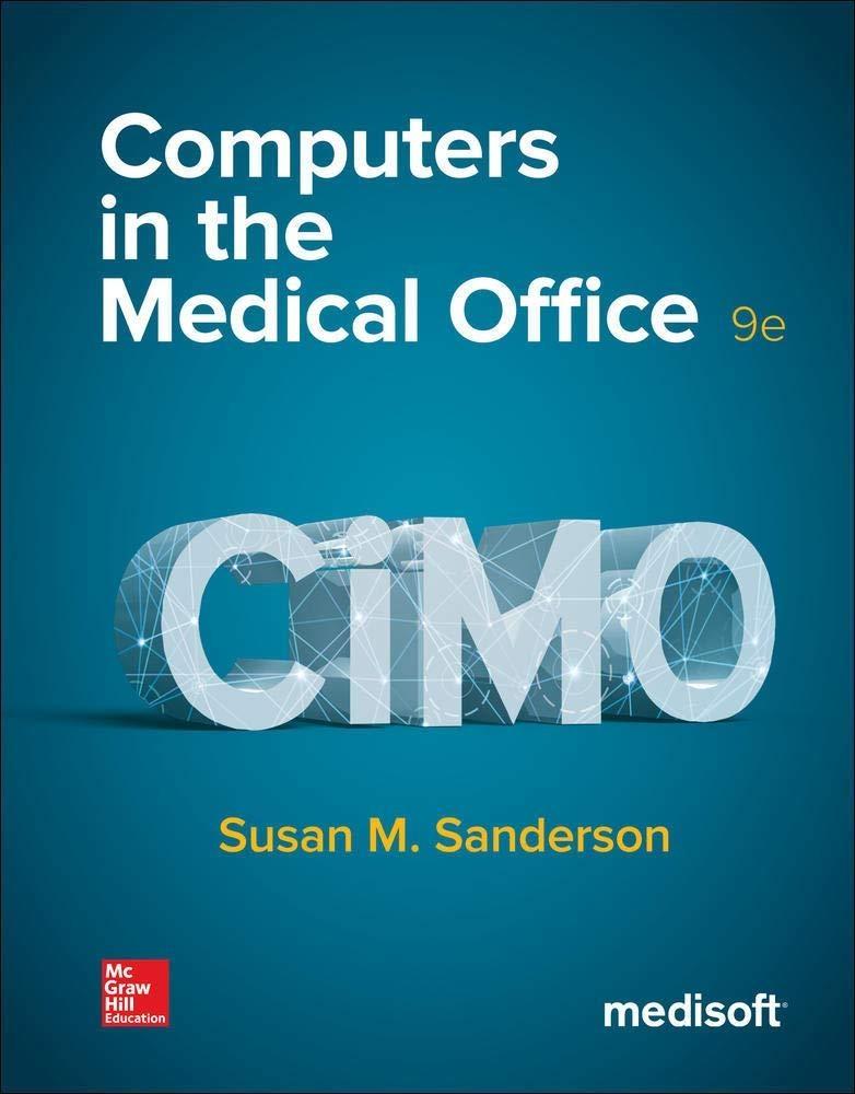 Case Studies for use with Computers in the Medical Office, 9th Edition - FULL INSTANT DOWNLOAD | PDF DOCX EPUB