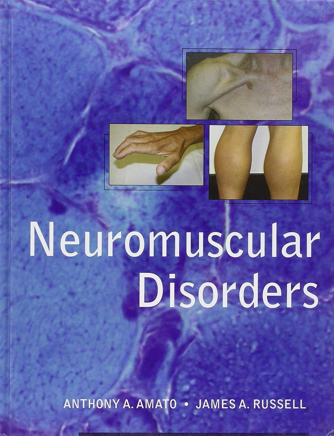 Neuromuscular Disorders, 1st Edition - FULL INSTANT DOWNLOAD | PDF DOCX EPUB