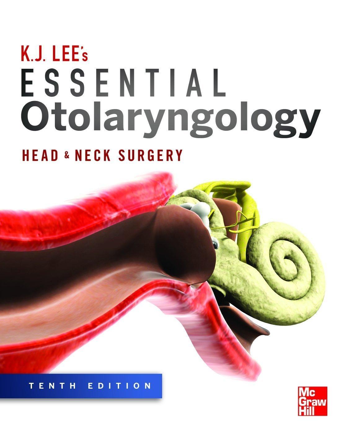 Essential Otolaryngology: Head and Neck Surgery, 10th Edition - FULL INSTANT DOWNLOAD | PDF DOCX EPUB
