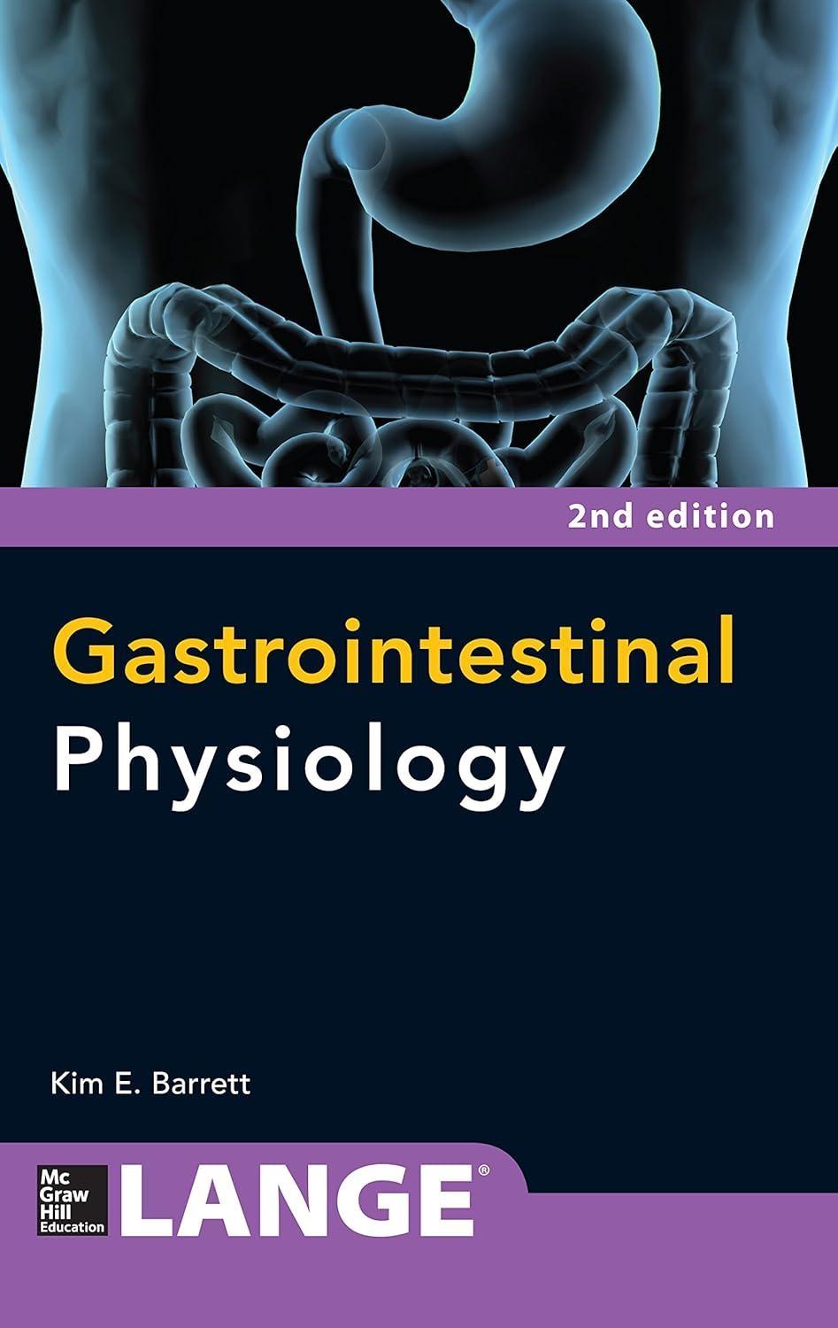 Gastrointestinal Physiology 2/E, 2nd Edition - FULL INSTANT DOWNLOAD | PDF DOCX EPUB