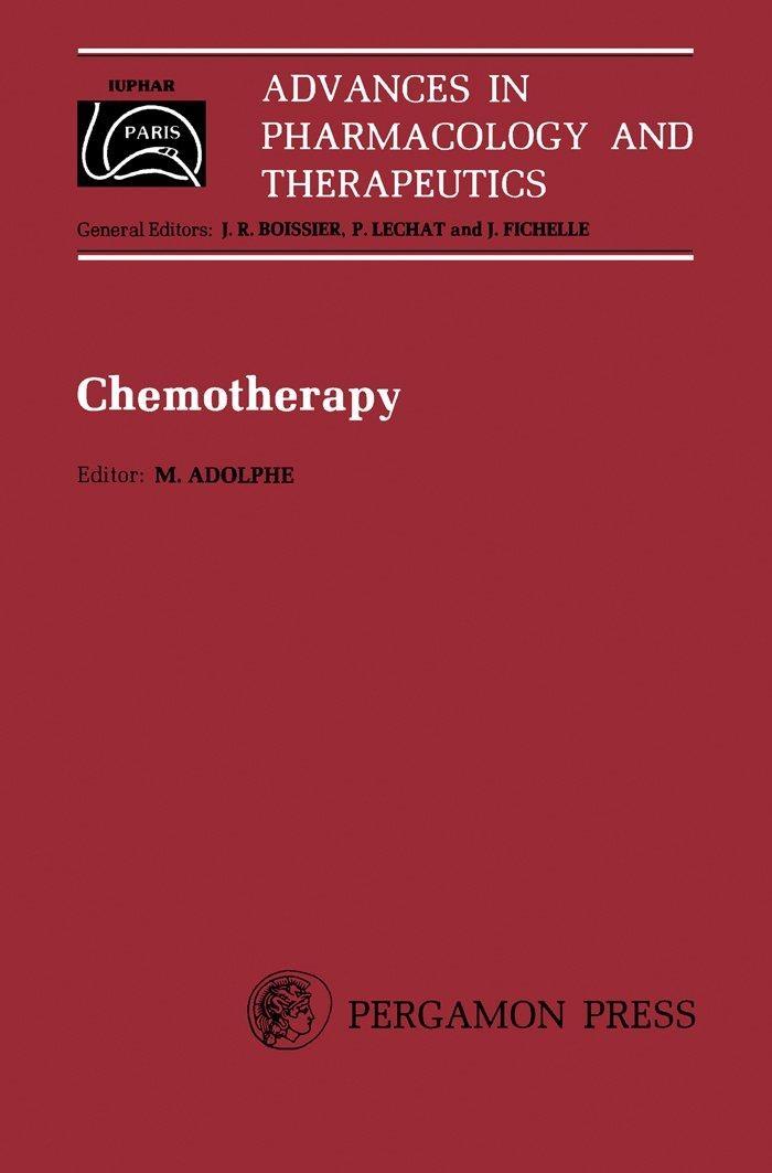 Chemotherapy : Proceedings of the 7th International Congress of Pharmacology, Paris, 1978 - FULL INSTANT DOWNLOAD | PDF DOCX EPUB