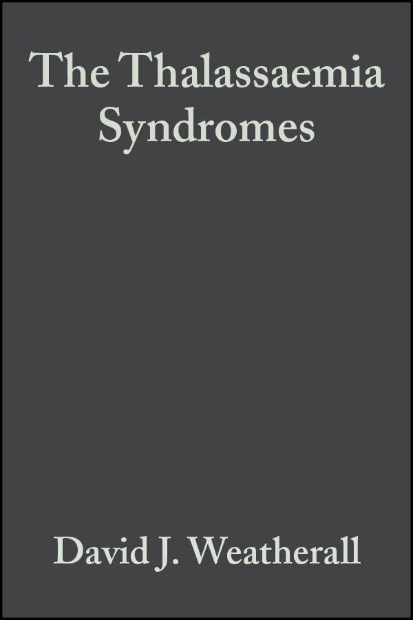 The Thalassaemia Syndromes, 1st Edition - FULL INSTANT DOWNLOAD | PDF DOCX EPUB