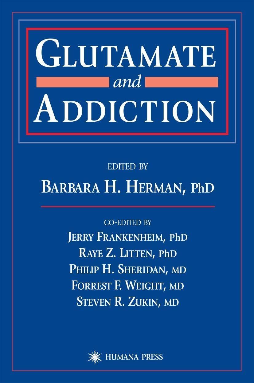 Glutamate and Addiction, 1st Edition - FULL INSTANT DOWNLOAD | PDF DOCX EPUB