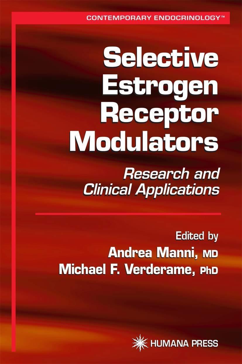 Selective Estrogen Receptor Modulators: Research and Clinical Applications, 1st Edition - FULL INSTANT DOWNLOAD | PDF DOCX EPUB