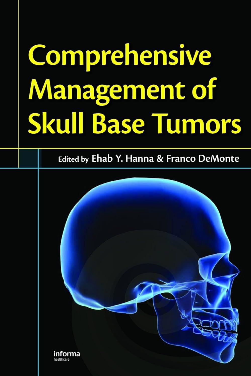 Comprehensive Management of Skull Base Tumors, 1st Edition - FULL INSTANT DOWNLOAD | PDF DOCX EPUB