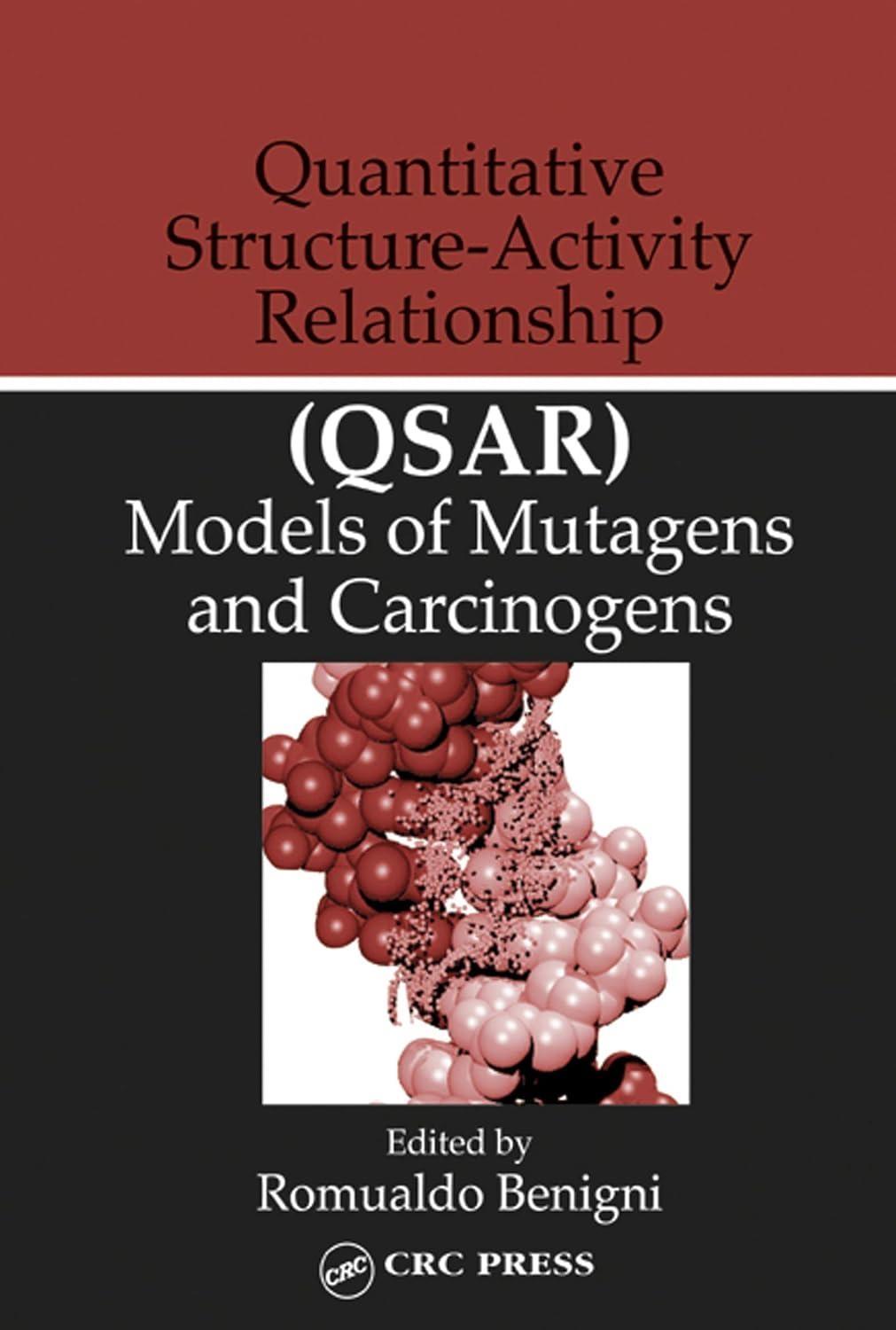 Quantitative Structure-Activity Relationship (QSAR) Models of Mutagens and Carcinogens, 1st Edition - FULL INSTANT DOWNLOAD | PDF DOCX EPUB