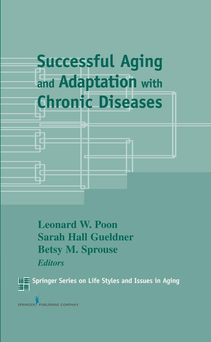Successful Aging and Adaptation with Chronic Diseases, 1st Edition - FULL INSTANT DOWNLOAD | PDF DOCX EPUB