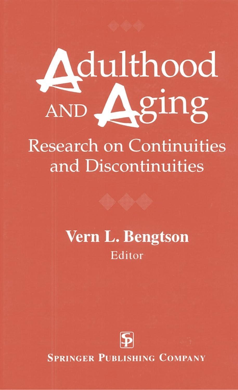 Adulthood and Aging: Research on Continuities and Discontinuities, 1st Edition - FULL INSTANT DOWNLOAD | PDF DOCX EPUB