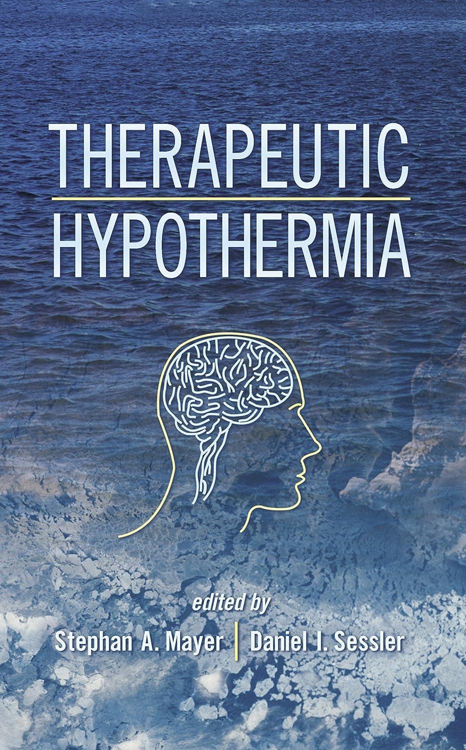 Therapeutic Hypothermia, 1st Edition - FULL INSTANT DOWNLOAD | PDF DOCX EPUB