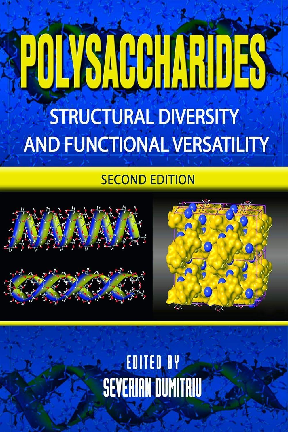 Polysaccharides: Structural Diversity and Functional Versatility, Second Edition, 2nd Edition - FULL INSTANT DOWNLOAD | PDF DOCX EPUB