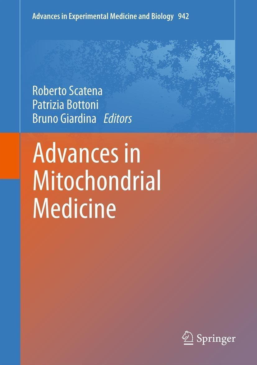 Advances in Mitochondrial Medicine - FULL INSTANT DOWNLOAD | PDF DOCX EPUB