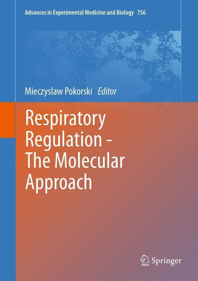 Respiratory Regulation - The Molecular Approach - FULL INSTANT DOWNLOAD | PDF DOCX EPUB