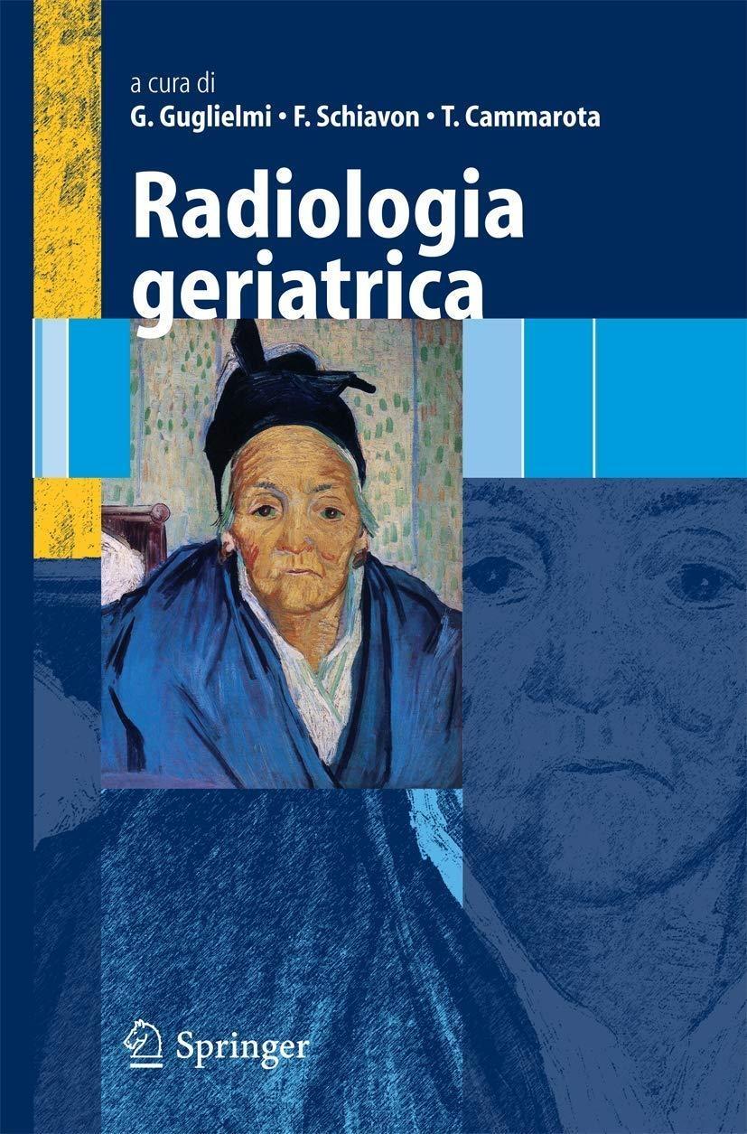 Radiologia geriatrica, 1st Edition - FULL INSTANT DOWNLOAD | PDF DOCX EPUB