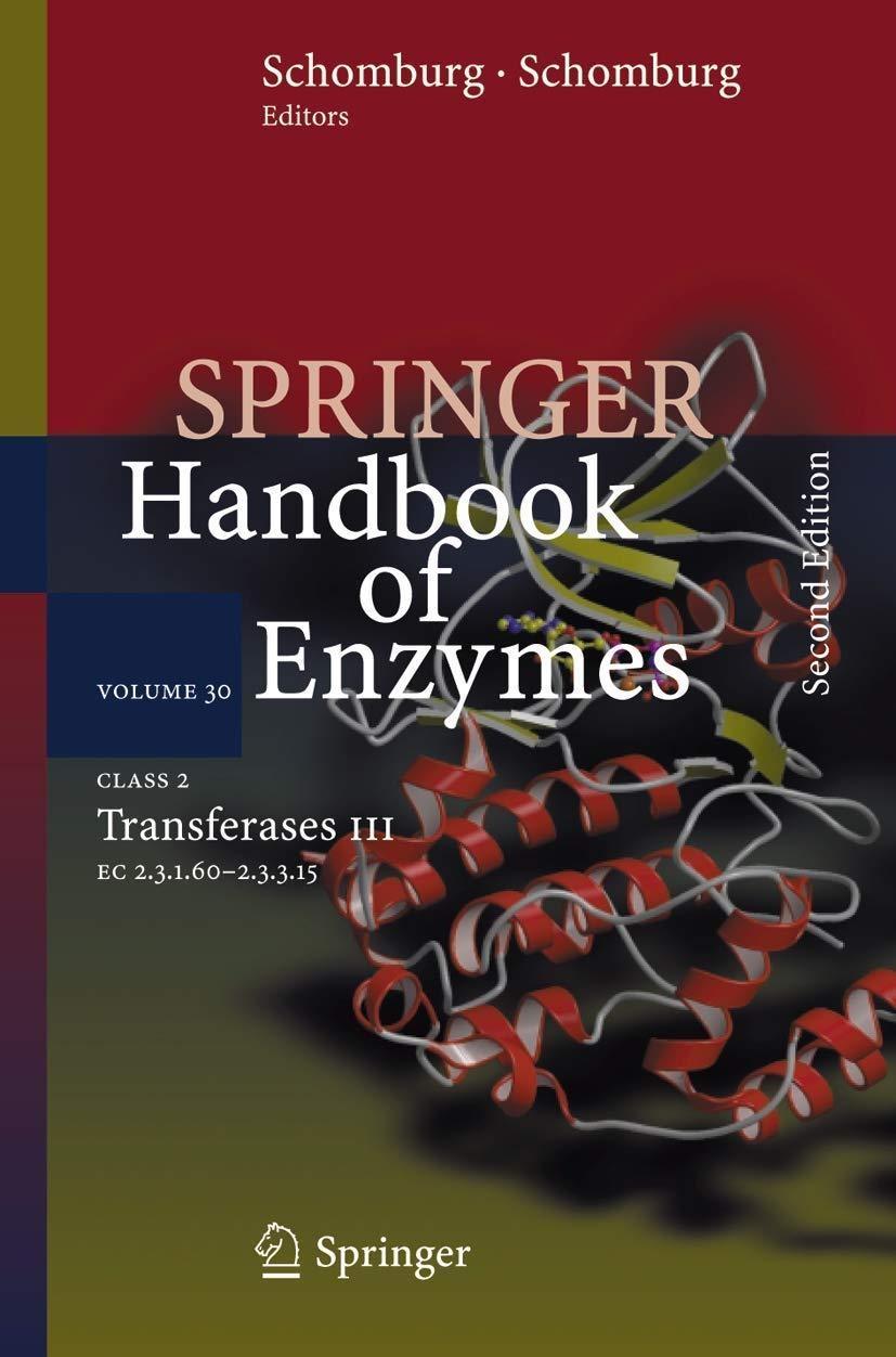 Class 2 Transferases III: EC 2.3.1.60 - 2.3.3.15, 2nd Edition - FULL INSTANT DOWNLOAD | PDF DOCX EPUB