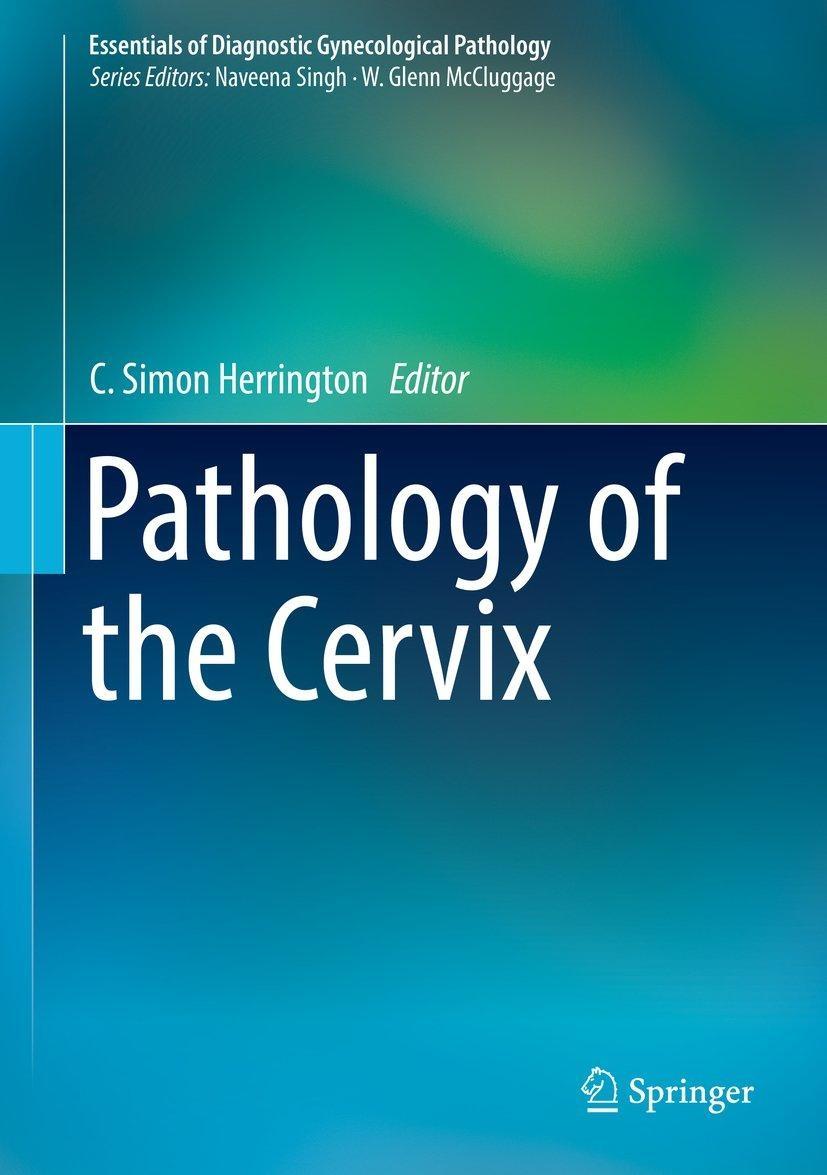 Pathology of the Cervix - FULL INSTANT DOWNLOAD | PDF DOCX EPUB