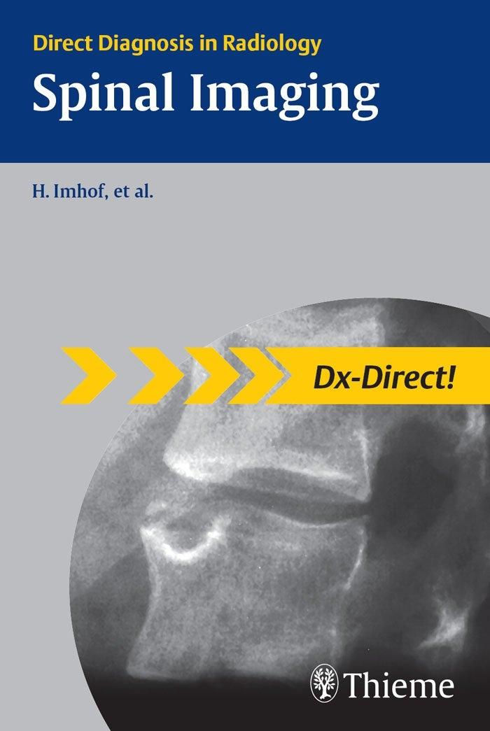Spinal Imaging: Direct Diagnosis in Radiology, 1st Edition - FULL INSTANT DOWNLOAD | PDF DOCX EPUB
