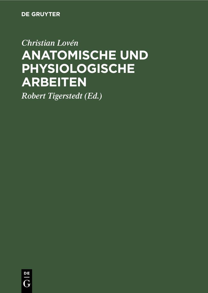 Anatomische und physiologische Arbeiten, 1st Edition - FULL INSTANT DOWNLOAD | PDF DOCX EPUB