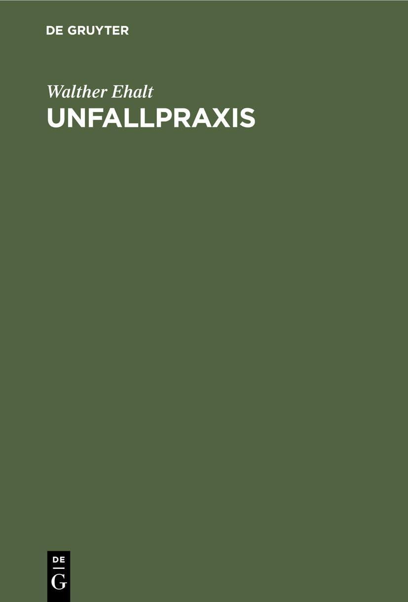 Unfallpraxis, 2nd Edition - FULL INSTANT DOWNLOAD | PDF DOCX EPUB