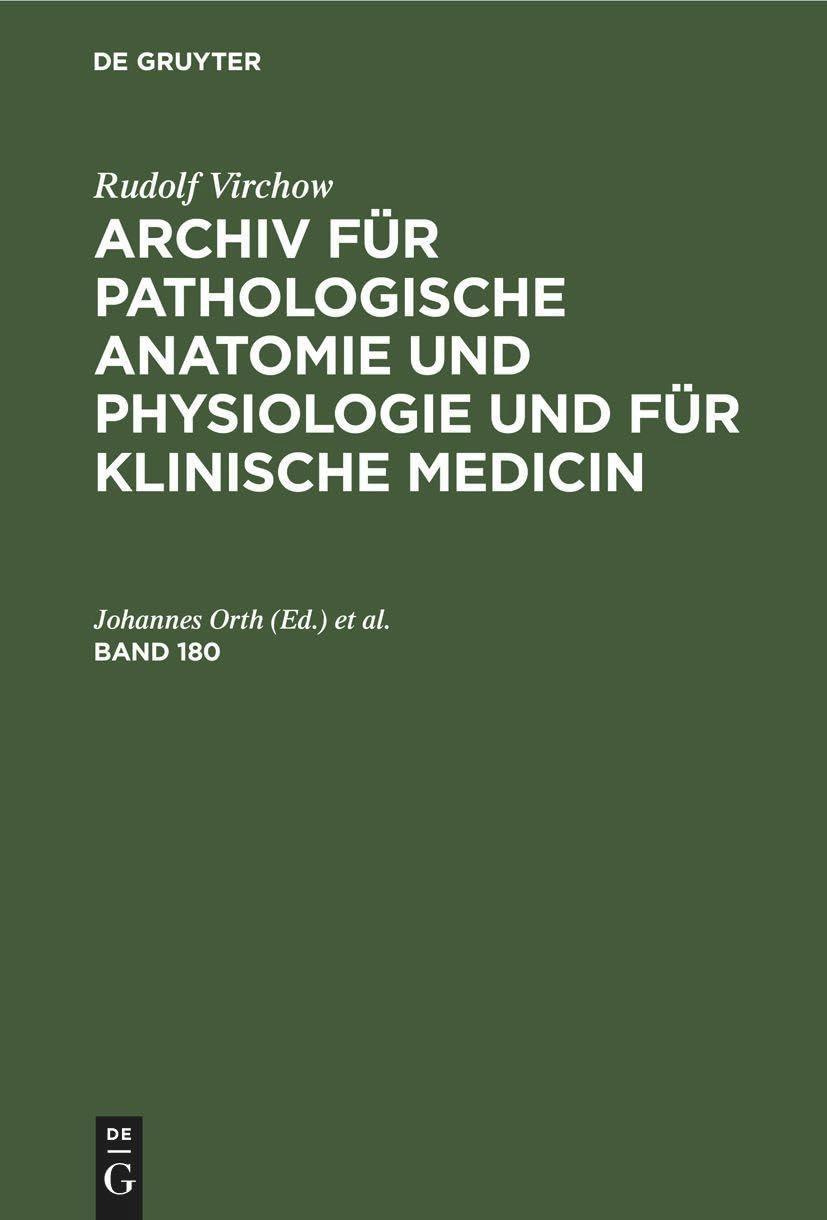 Rudolf Virchow: Archiv für pathologische Anatomie und Physiologie und für klinische Medicin. Band 180, 1st Edition - FULL INSTANT DOWNLOAD | PDF DOCX EPUB