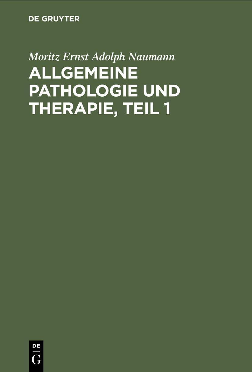 Allgemeine Pathologie und Therapie, Teil 1, 1st Edition - FULL INSTANT DOWNLOAD | PDF DOCX EPUB